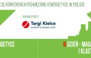 Konferencja ENERGIA PL po raz trzeci w Targach Kielce