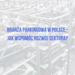 EUROPARKING z wielką debatą