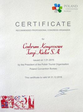 Certificates Presentation Ceremony was held on 8 December 2014. Companies which have received  the  recommendation can enjoy active promotional support from the Poland Convention Bureau   Polish Tourist Organization